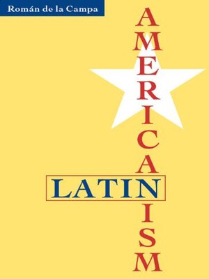 cover image of Latin Americanism